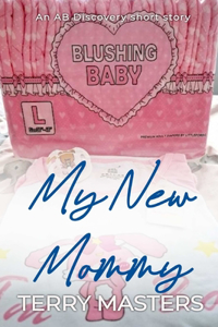 My New Mommy