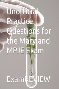 Unofficial Practice Questions for the Maryland MPJE Exam