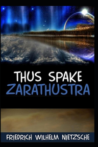 Thus Spoke Zarathustra