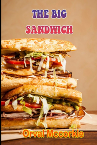 The Big Sandwich