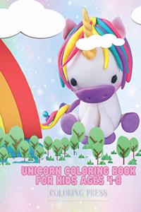 Unicorn Coloring Book for Kids Ages 4-8: 100 Unicorn Characters to Color That Can Help Your Children Get Creative, Let Them Color They Favorite Unicorn Character