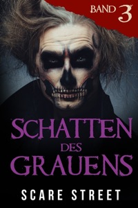Schatten des Grauens Band 3