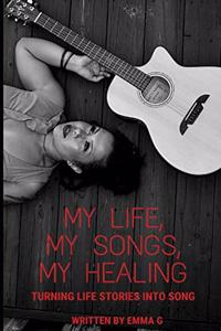 My Life, My Songs, My Healing