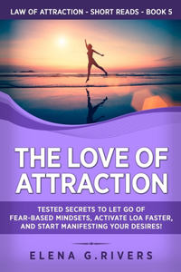 Love of Attraction