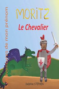 Moritz le Chevalier