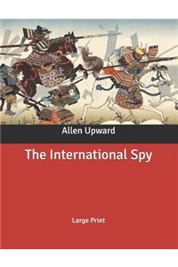The International Spy