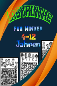 Labyrinthe für Kinder 4-12 Jahren