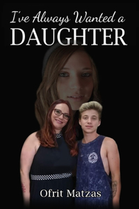 I've always wanted a daughter