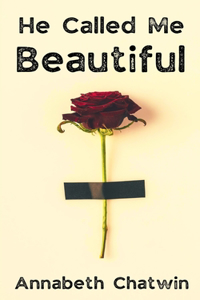 He Called Me Beautiful