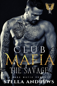 Club Mafia - The Savage