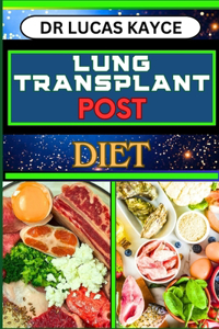 Lung Transplant Post Diet