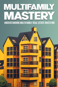 Multifamily Mastery