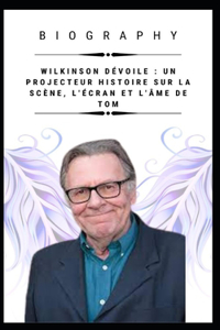 Wilkinson Dévoile