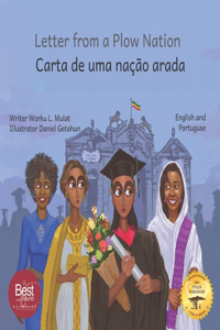 Letter From A Plow Nation: From Ethiopia With Love in Portuguese and English