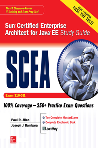 Sun Certified Enterprise Architect for Java Ee Study Guide (Exam 310-051)