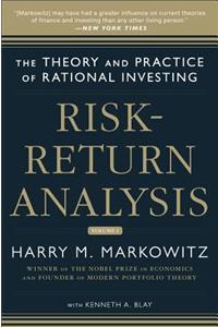 Risk-Return Analysis: The Theory and Practice of Rational Investing (Volume One)