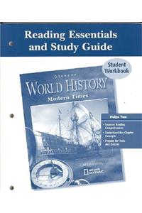 Glencoe World History: Modern Times, Reading Essentials and Study Guide, Workbook
