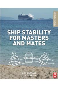 Ship Stability for Masters and Mates