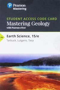 Mastering Geology with Pearson Etext -- Standalone Access Card -- For Earth Science