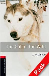 Oxford Bookworms Library: Stage 3: The Call of the Wild Audio CD Pack
