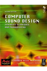 Computer Sound Design: Synthesis Techniques and Programming [With CDROM]