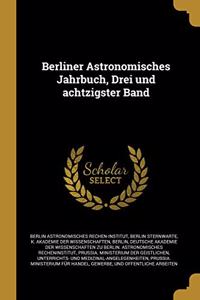 Berliner Astronomisches Jahrbuch, Drei und achtzigster Band