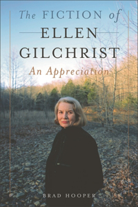 Fiction of Ellen Gilchrist