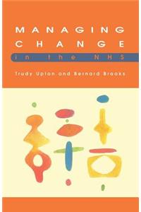 Managing Change In The NHS