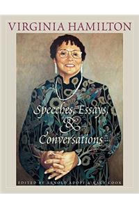 Virginia Hamilton: Speeches, Essays, and Conversations