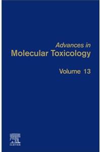 Advances in Molecular Toxicology