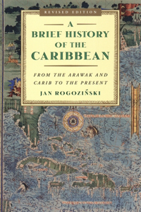 A Brief History of the Caribbean
