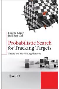 Probabilistic Search for Tracking Targets