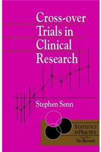 Cross-Over Trials In Clinical Research