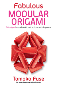 Fabulous Modular Origami