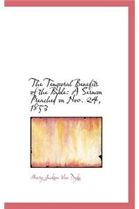 The Temporal Benefits of the Bible
