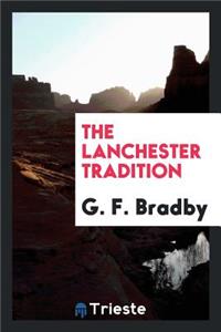 The Lanchester Tradition