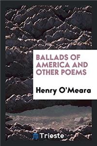 BALLADS OF AMERICA AND OTHER POEMS