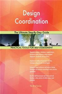 Design Coordination The Ultimate Step-By-Step Guide