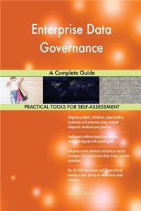 Enterprise Data Governance A Complete Guide
