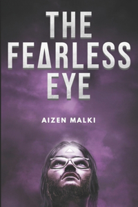 Fearless Eye
