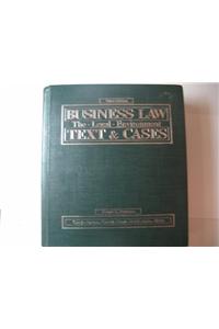 Business Law: The Legal Environment: Text And Cases