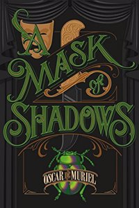 Mask Of Shadows