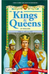 Kings and Queens: 871-1485 Pt. 1 (Ladybird History of Britain)