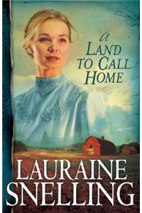 A Land to Call Home