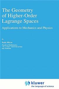 Geometry of Higher-Order Lagrange Spaces