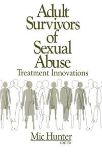 Adult Survivors of Sexual Abuse