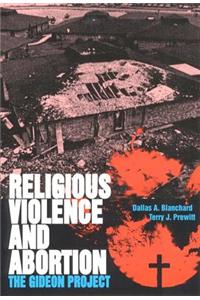 Religious Violence and Abortion