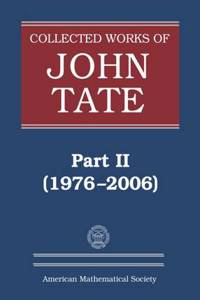 Collected Works of John Tate
