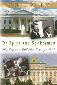 Of Spies and Spokesmen