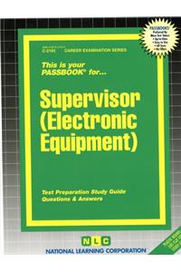 Supervisor (Electronic Equipment)